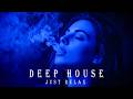 Smoke Mood — Just Relax | Deep House Mix 2026 • Chill / Night Vibes / Stress Relief #8