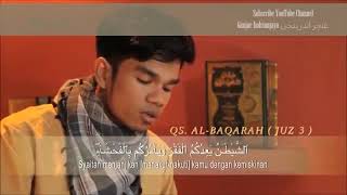 Q.S. AL-BAQARAH (Juz 3) Murottal Muzammil Hasballah_(Mohon Ijin Upload Buat Amal Jariyah)