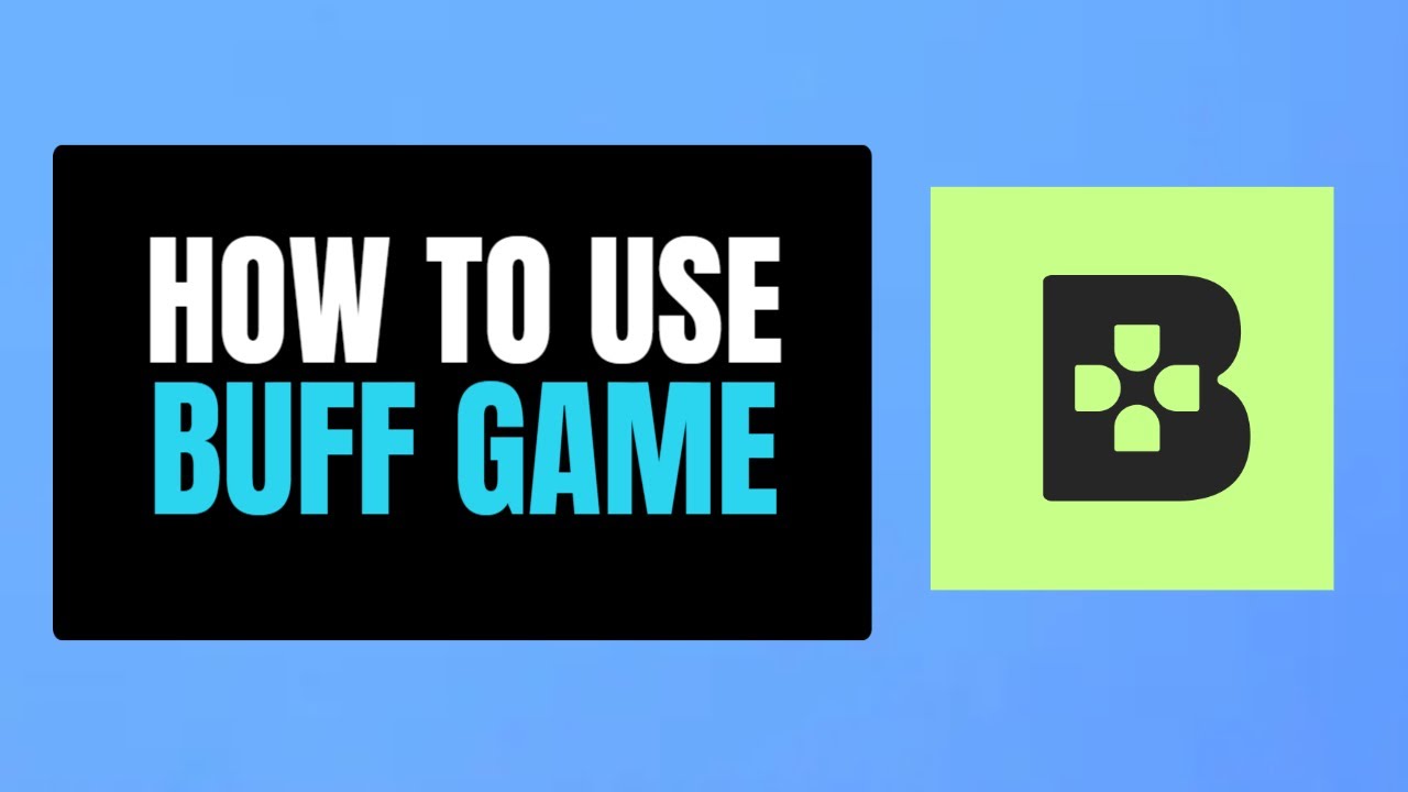 How to Use Buff Game | Tutorial