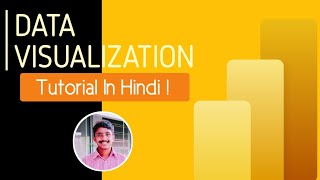Data Visualization Tutorial In Hindi | Power BI Data Visualization Tutorial From Scratch 