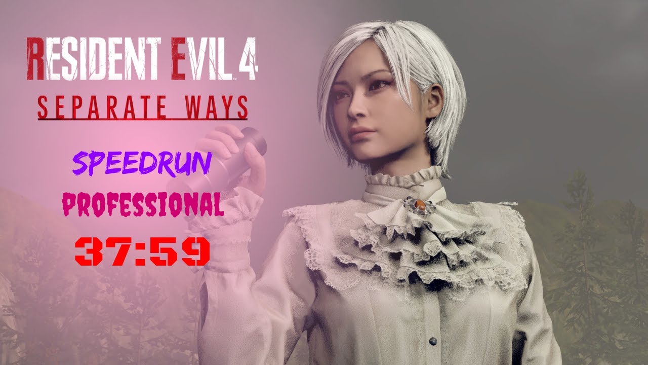 RE4R Separate Ways Any% Pro Speedrun 