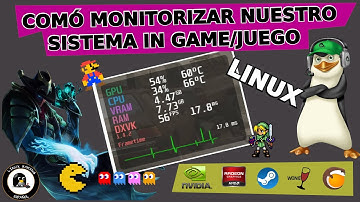 Como monitorizar nuestros PC in game/ en juego desde linux | MangoHud | GOverlay | lutris | steam