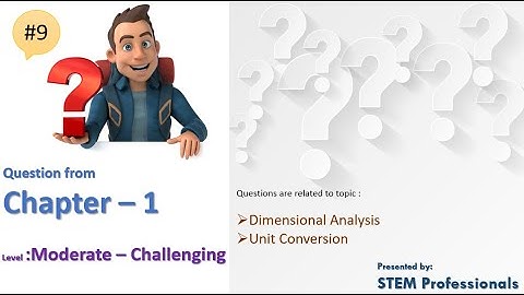 AP Physics 1 | Video solution of Ch -1 | James S. Walker-Physics | PROBLEMS AND CONCEPTUAL EXERCISE