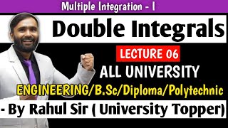 Double Integrals||Lecture 06|Engineering Mathematics|PRADEEP GIRI SIR