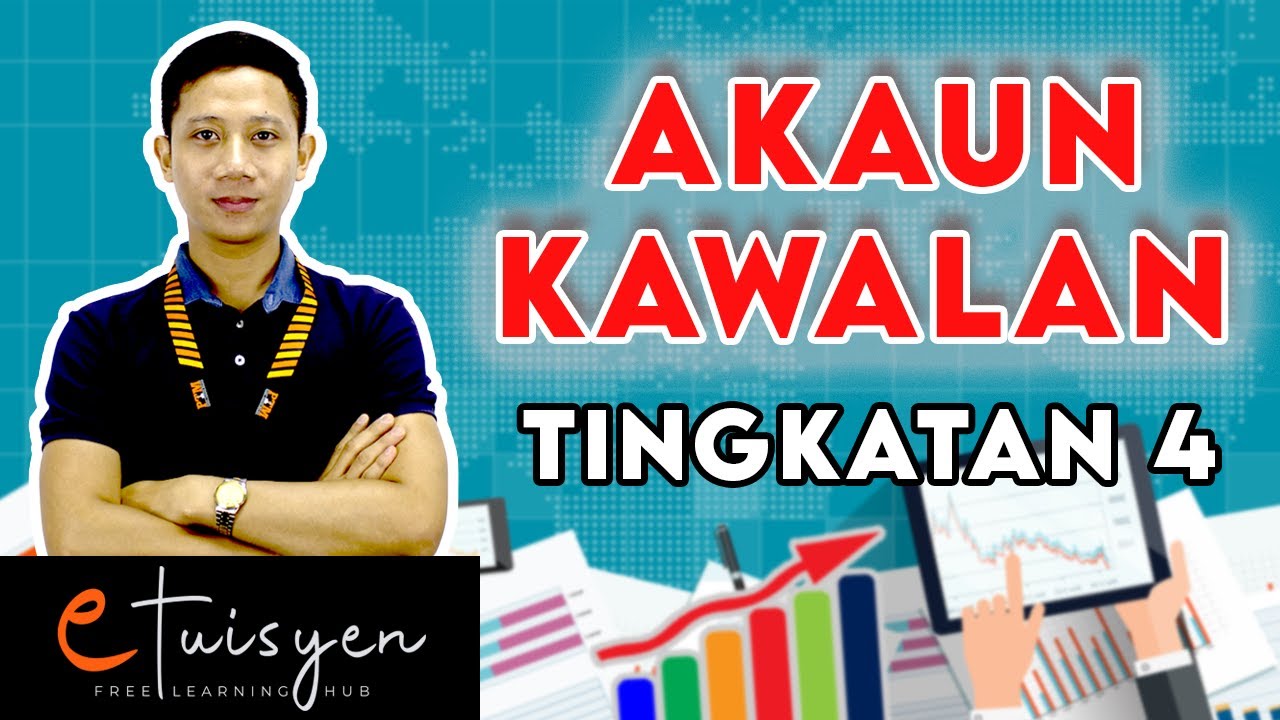 [eTuisyen] TINGKATAN 4 PRINSIP PERAKAUNAN: Bab 5 - Akaun Kawalan (Nota)