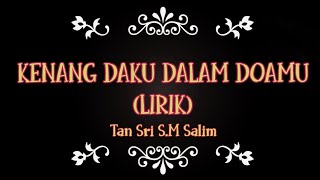 Kenang Daku Dalam Doamu (Lirik)