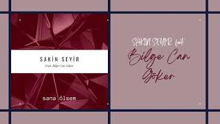 Sakin Seyir - Sana Ölsem (Official Lyrics Video, pop, shuffle) Resimi