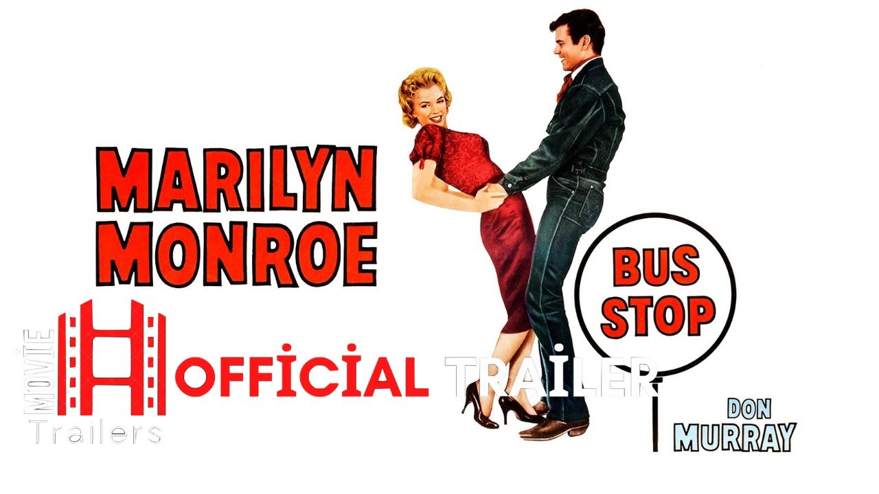 Bus Stop (1956) Official Trailer | Marilyn Monroe, Don Murray, Arthur O'Connell Movie