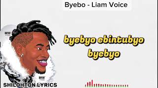 Full Byebyo - Liam Voice | Official Lyrics Video  Update
