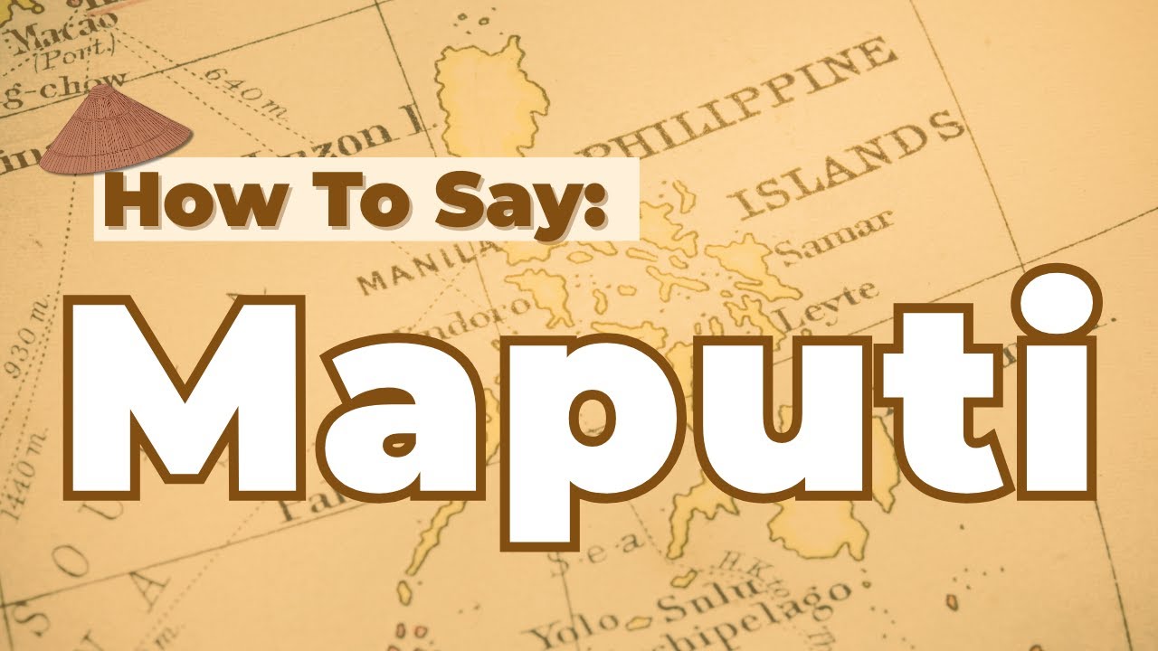 Maputla Learn to Say “Maputi” – Meaning Fair/Light-Skinned | Tagalog Word ...