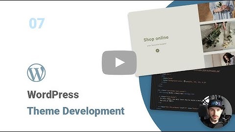 #07: WooCommerce ShopPage - WordPress Theme Development Tutorial