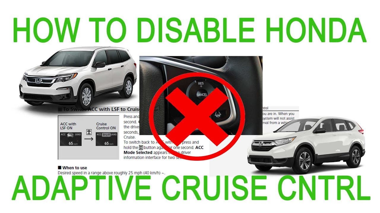 How To Disable Honda Adaptive Cruise Control Pilot Accord CRV Civic