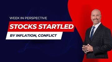 Last Week on Wall Street: Stocks Startled By Inflation, Conflict in Middle East (April 15, 2024)