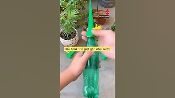 Đầu tưới nhỏ giọt gắn chai nước GIÁ RẺ tiện dụng dễ lắp đặt