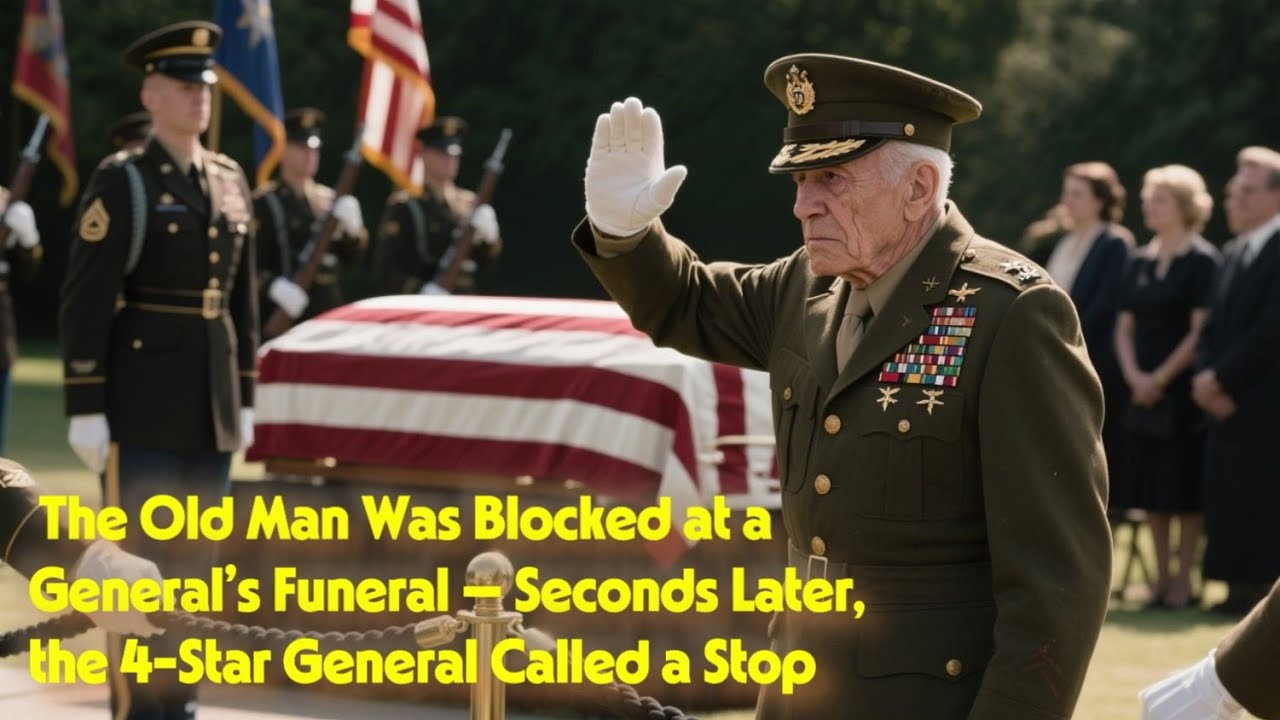 The Old Man Was Blocked at a General’s Funeral — Seconds Later, the 4-Star General Called a Stop