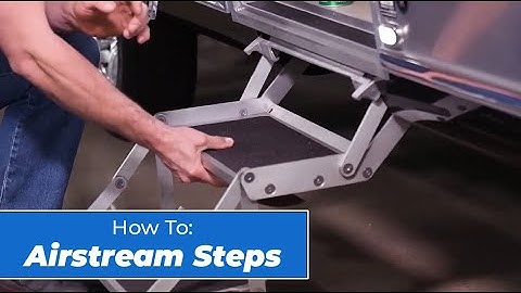 How To Use Airstream Steps