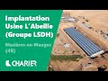 Industrie  charier ralise les travaux dimplantation de la nouvelle usine du groupe lsdh