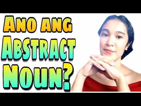 Topic #1: Abstract Noun in Tagalog Version with English Subtitle