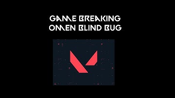 [VALORANT GAME BREAKING BUG] Omen Blind (Paranoia) with Sage/Phoenix Ults - Crashes Server