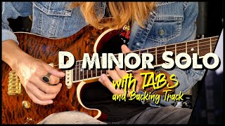 Video thumbnail of "D Minor Solo - Guitar Tutorial by Paul Audia (TABS and BACKING TRACK)"