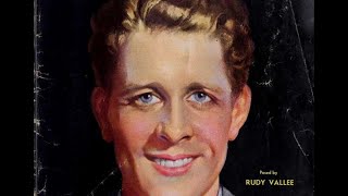 Rudy Vallee - Goin’ To Heaven On A Mule 1934 "Wonder Bar"