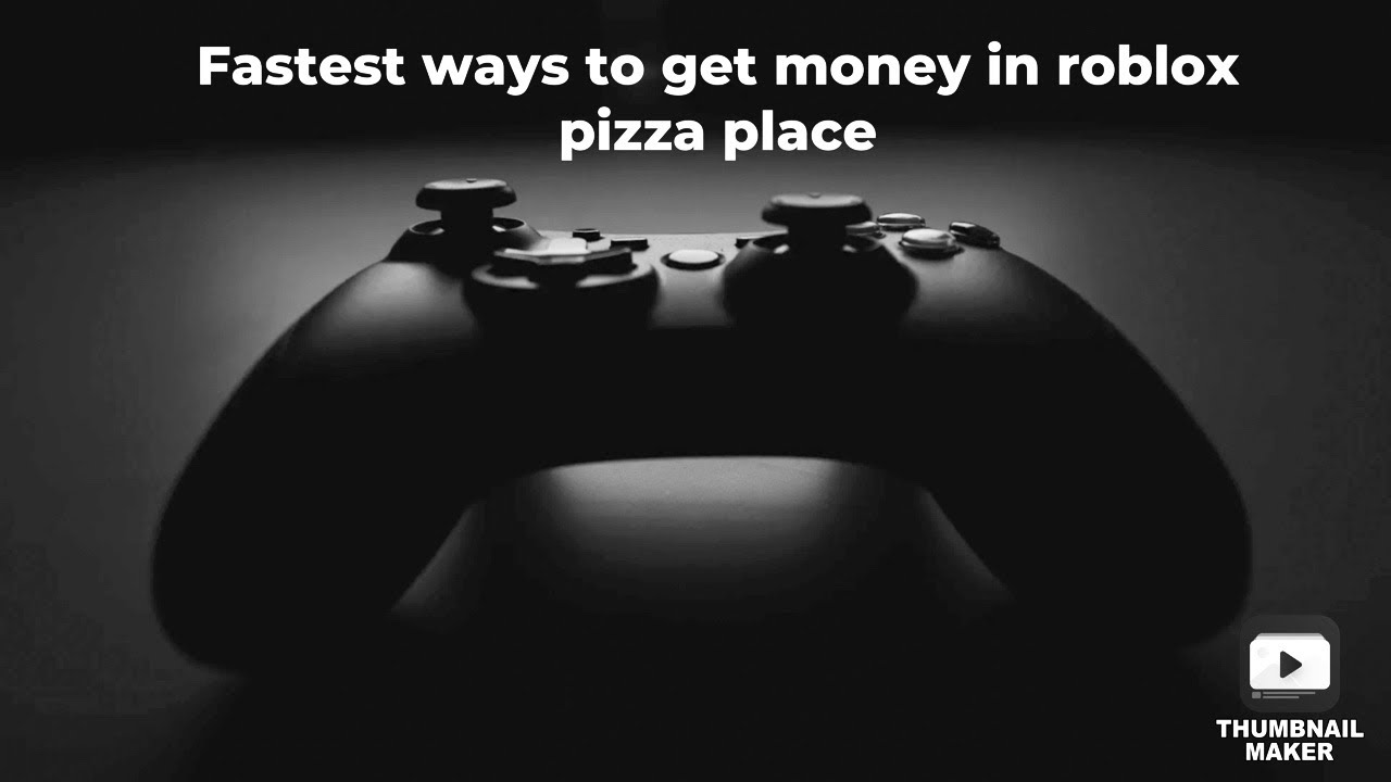 Fastest Ways To Get Money In Roblox Pizza Place Youtube - selfless roblox
