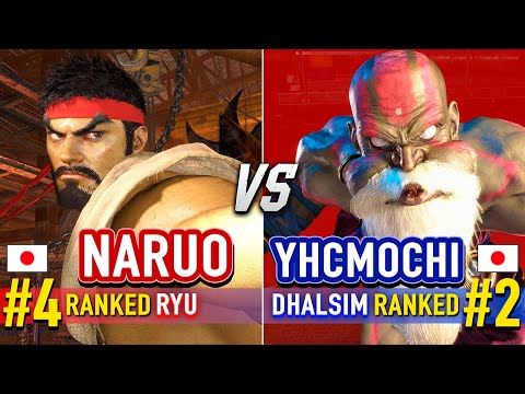 SF6 🔥 NARUO (#4 Ranked Ryu) vs YHCMOCHI (#2 Ranked Dhalsim) 🔥 Street Fighter 6 High Level Gameplay