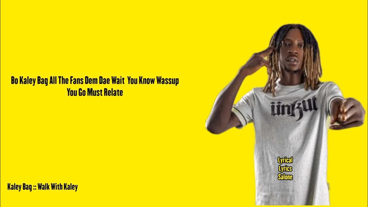 Kaley Bag Ft Fatancee Wiz __ LyRiCs ViDeO (Sierra Leone Music) YouTube