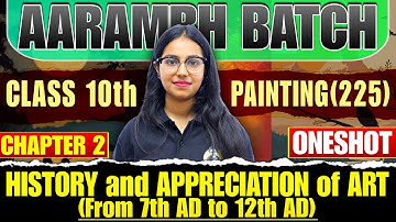 NIOS Class 10th Painting (225) Chapter 2 |  History and Appreciation of Art From 7th AD to12th AD