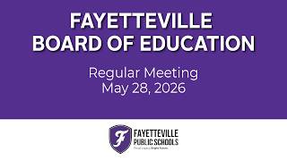 FPS Regular Board Meeting - May 28th, 2026