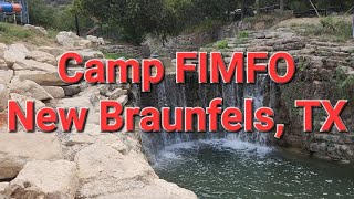 Camp FIMFO New Braunfels, TX