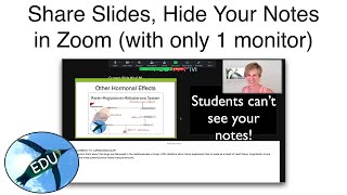 Share Your Slides, Hide Your Notes in Zoom (with 1 monitor)