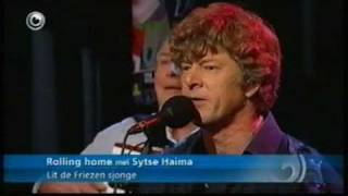 Rolling Home met Sytse Haima: Lit de Friezen sjonge. chords