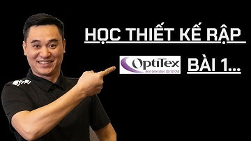 Hướng Dẫn Thiết Kế Rập Từ Đầu Trên Phần Mềm Optitex Dành Cho Người Mới Bắt Đầu | Bài 1