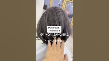 Hướng dẫn nhuộm màu Than Chì 👨🏼 màu dành cho học sinh, sinh viên không thích nổi 👧🏼👱🏻‍♂️