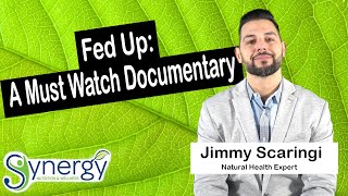 Fed Up: A Must Watch Documentary
