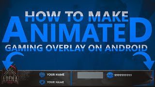 How To Make Animated Gaming Overlay Like Dynamo Gaming Arena Gfx