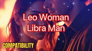 Leo Woman Libra Man Compatibility A Match Made in Heaven