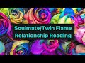 Renewalsoulmatetwin flame relationship tarot reading 