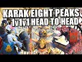  1v1v1 head to head race to karak eight peaks campaign