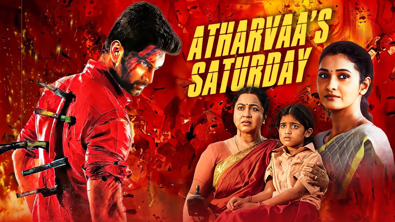 ATHARVAA'S SATURDAY (2025) New ACTION Release Latest BLOCKBUSTER Hindi Dubbed Sauth Movie TRENDING4k