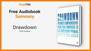 Drawdown by Paul Hawken: 25 Minute Summary