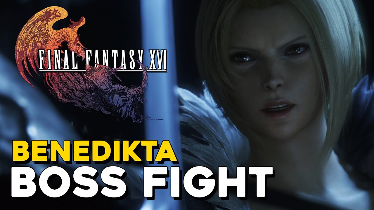 Final Fantasy 16 Benedikta Boss Fight - YouTube