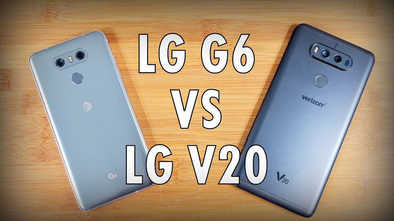 LG G6 and LG V20 - Comparison