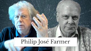 Philip José Farmer | Un autor, su obra y si tiempo