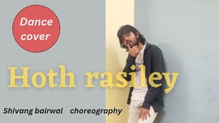 Hoth Rasiley - Welcome Shivang Bairwal Choreography