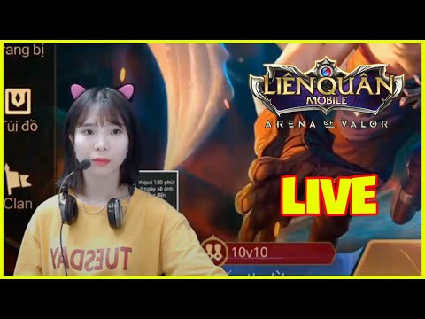 Video Ngọc Uyên On The Live Liên Quân Mobile #33 - youtube