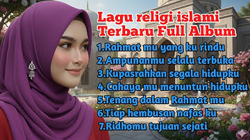 Lagu religi islami terbaru Full Album - kepasrahkan segala hidupku 