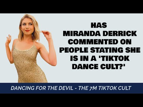 Has Miranda Derrick commented on being in a 'TikTok Dance Cult?' (Dancing For The Devil, Netflix)