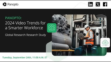 Webinar: 2024 Video Training Trends for a Smarter Workforce: Global Research Study